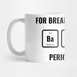 Bacon Element Breakfast Funny Chemistry Mug